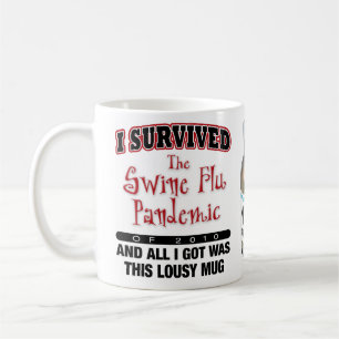 Schwein-Grippe-Überlebender Kaffeetasse