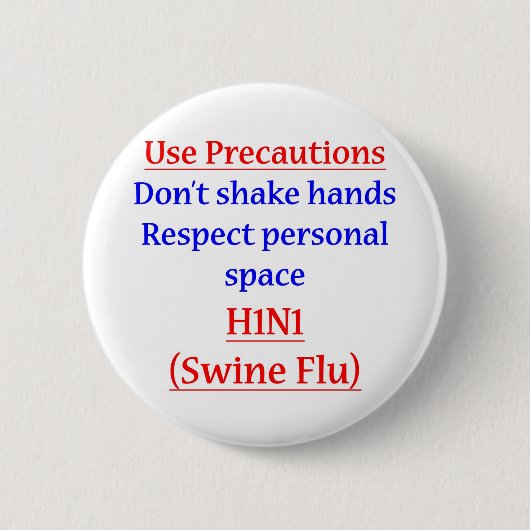 Schwein-Grippe-Vorkehrungen Button (Vorderseite)