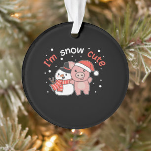 Schwein ich bin Schnee Niedlich Snowman Snow Pun Ornament