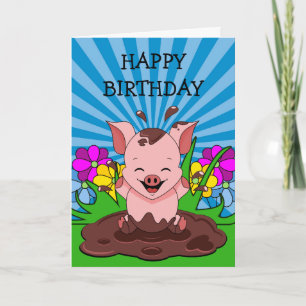 Schwein im Matsch Geburtstag Karte