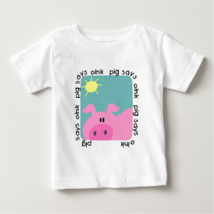 Schwein sagt Oink T - Shirts und Geschenke