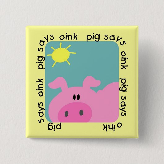 Schwein sagt Oink T-Shirts und Geschenke Button (Vorderseite)