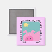 Schwein sagt Oink T-Shirts und Geschenke Magnet (Vorderseite/Rückseite)