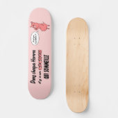 Schweinchen Skateboard (Vorderseite)