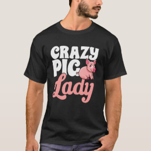 Schweine in landwirtschaftlichen Betrieben - Crazy T-Shirt