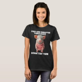 SCHWEINE KLEINER ALS HUNDE-T - SHIRT (Vorne ganz)