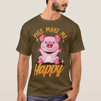 Schweine machen mich glücklich Süßes Ferkel T-Shirt