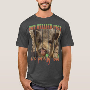 Schweine mit Töpfen sind Hübsch Cool T-Shirt
