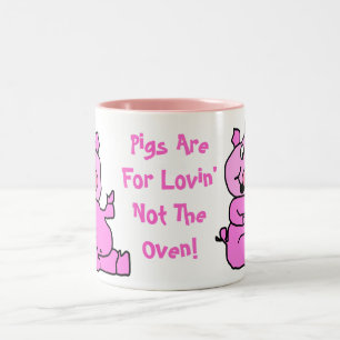 "Schweine sind für Lovin" rosa Zweifarbige Tasse