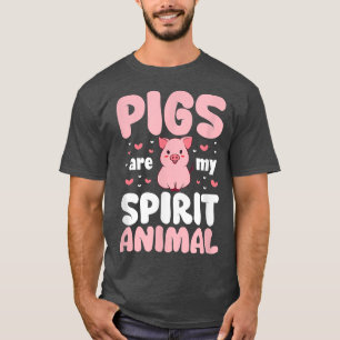 Schweine sind mein geistiges Schwein Leber Schwein T-Shirt