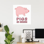 Schweine sind Phantastisch Poster (Heimbüro)