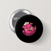 Schweine sind schöne Schweine Halloween Bauernhof Button (Vorne & Hinten)