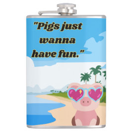 Schweine wollen Spaß haben Flachmann