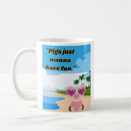 Schweine wollen Spaß haben Kaffeetasse