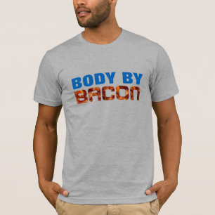 Schweinebacon Spaß T-Shirt, Funny Body By Bacon T-Shirt