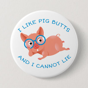 Schweinefleisch-Hintern Button