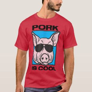 Schweinefleisch ist coole Grillen Fleisch essen lu T-Shirt