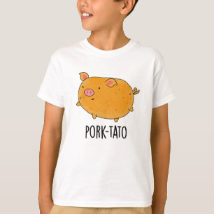Schweinefleisch-Kartoffelpun T-Shirt