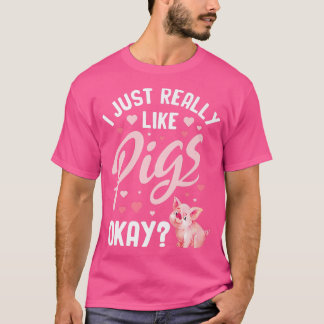 Schweinefleisch Schwein Schwein Schwein Schwein Sc T-Shirt