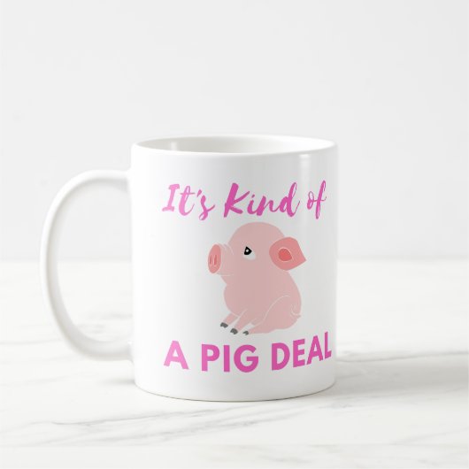 Schweinefleisch-Spaß: Es ist eine Art Big (Pig) De Kaffeetasse (Links)