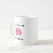 Schweinekanne mit I Geruch Bacon... Kaffeetasse (Vorderseite Links)