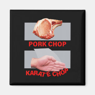 Schweinekotelett Karate Chop Hand Martial Magnet