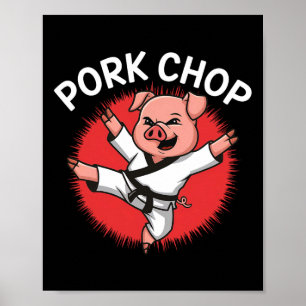 Schweinekotelett Karate Schwein Spaß für Schweinef Poster