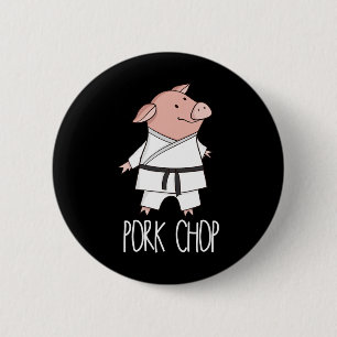 Schweinekotelett - Lustiger Schwein Tier Pun Karat Button