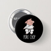 Schweinekotelett - Lustiger Schwein Tier Pun Karat Button (Vorne & Hinten)