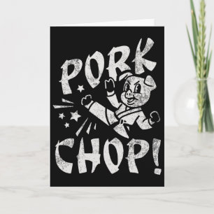 Schweinekotelett Sarcatic Karate Schwein  Karte