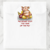 SCHWEINROAST 2007 RUNDER AUFKLEBER (Tasche)