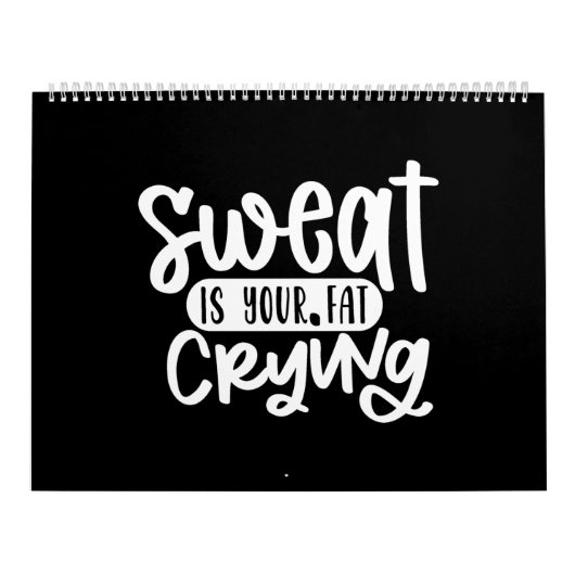 Schweiß ist dein Fett weinend Kalender (Titelbild)