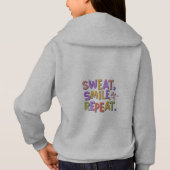 Schweiß, lächeln, wiederholen hoodie (Rückseite)