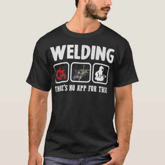 Schweißen Dafür gibt's keine App Schweißer Pullove T-Shirt