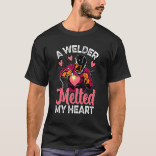 Schweißer Schmolz Mein Herz Schweißer Ehefrau Fre T-Shirt