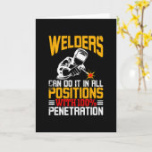 Schweißer tun es in allen Positionen Karte (Gelbe Blume)