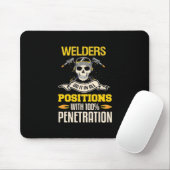 Schweisser tun es in jeder Position Mousepad (Mit Mouse)