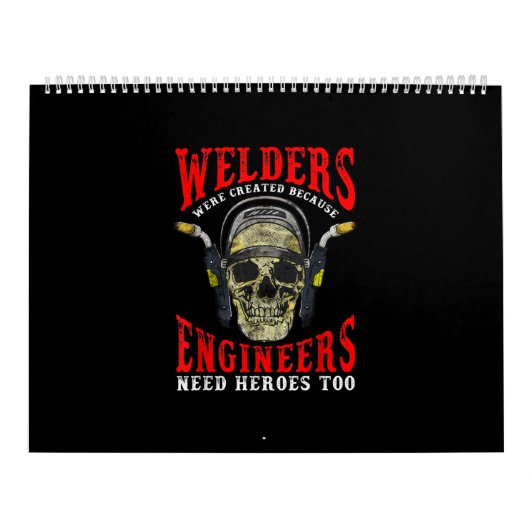 Schweisser wurden geschaffen, weil Ingenieure Held Kalender (Titelbild)
