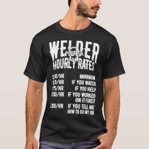 Schweißerstundensatz Kostüm für Schweißer Lustiges T-Shirt