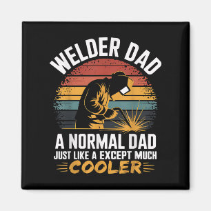 Schweissgeschenk für Vater, Schweißen, Vater oder  Magnet
