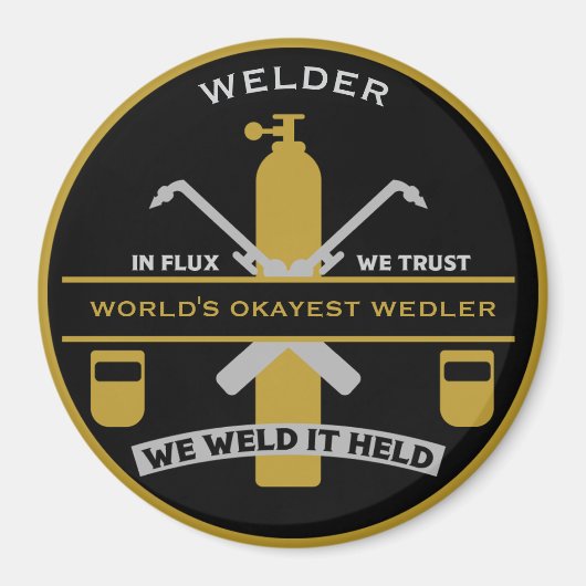 Schweißwitz-Geschenk Magnet (Vorne)