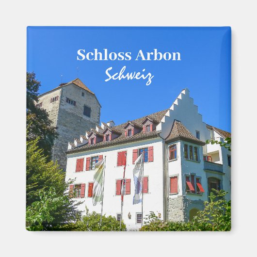 Schweiz Arbon Castle Souvenir Magnet (Vorne)