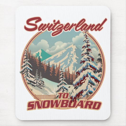 Schweiz bis Snowboard Mousepad (Vorne)