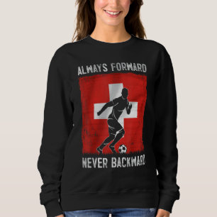 Schweiz Flagge Schweizer Wurzeln Die Schweiz Fussb Sweatshirt