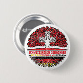 Schweiz Schweizer Deutsch Deutschland Baum Wurzel Button (Vorne & Hinten)