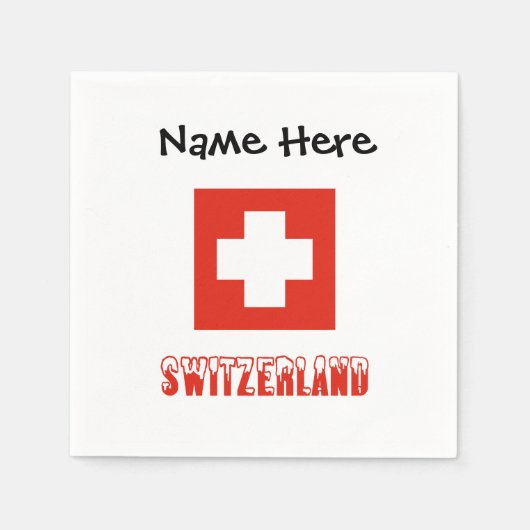 Schweiz und Schweizer Flagge mit Ihrem Namen Serviette (Vorderseite)