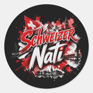 Schweizer Nati - der Spitzname der Schweizer Manns Runder Aufkleber