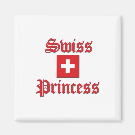 Schweizer Prinzessin Magnet (Vorne)