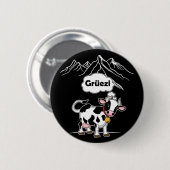Schweizerische Kuh - Grüezi - Schweiz Reisen Button (Vorne & Hinten)
