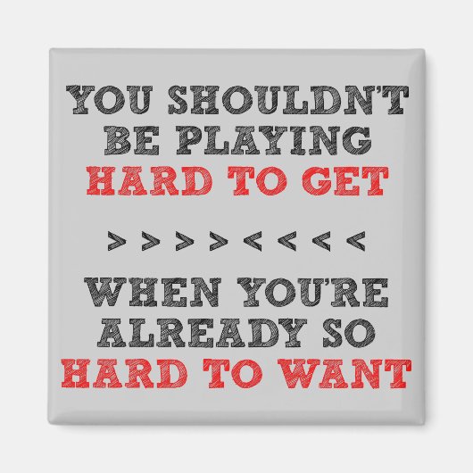 Schwer Gewollt Kühlschrankmagnet (Vorne)